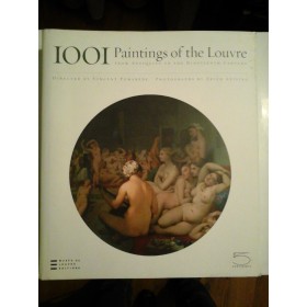 1001  PAINTINGS  THE  LOUVRE  FROM  ANTIQUITY  TO  THE  NINETEENTH  CENTURY